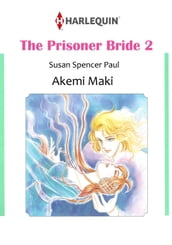 THE PRISONER BRIDE 2 (Harlequin Comics)