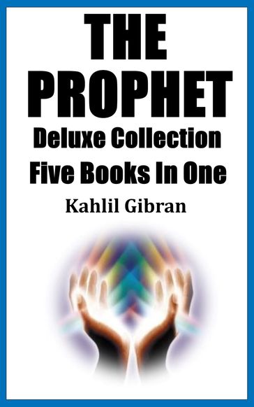 THE PROPHET - James M. Brand - Kahlin Gibran