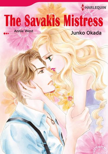 THE SAVAKIS MISTRESS (Harlequin Comics) - Annie West