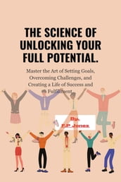 THE SCIENCE OF UNLOCKING YOUR FULL POTENTIAL.