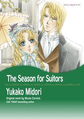 THE SEASON FOR SUITORS