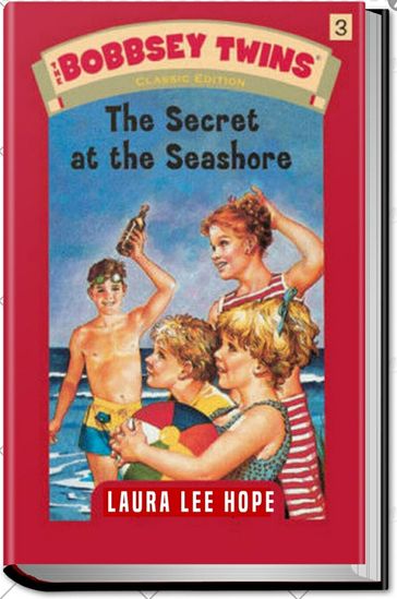 THE SECRET AT THE SEASHORE - Laura Lee Hope