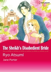 THE SHEIKH S DISOBEDIENT BRIDE (Harlequin Comics)