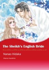 THE SHEIKH S ENGLISH BRIDE (Harlequin Comics)