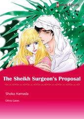 THE SHEIKH SURGEON S PROPOSAL (Harlequin Comics)