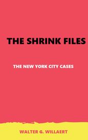 THE SHRINK FILES