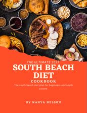 THE SOUTH BEACH DIET COOKBOOK