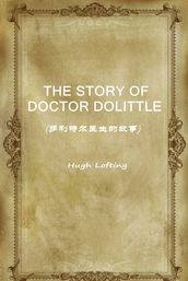 THE STORY OF DOCTOR DOLITTLE()