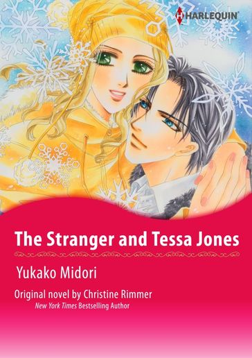 THE STRANGER AND TESSA JONES - Christine Rimmer