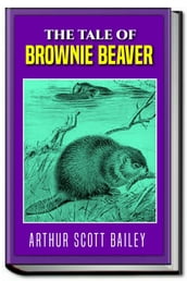 THE TALE OF BROWNIE BEAVER