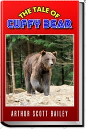 THE TALE OF CUFFY BEAR