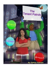 THE TENANT PATROLS