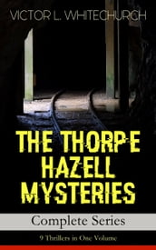 THE THORPE HAZELL MYSTERIES  Complete Series: 9 Thrillers in One Volume