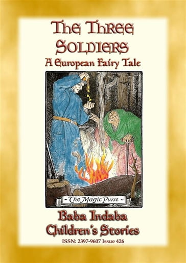 THE THREE SOLDIERS - A European Fairy Tale - Anon E. Mouse - Narrated by Baba Indaba