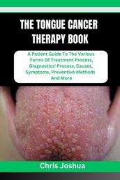 THE TONGUE CANCER THERAPY BOOK