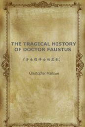THE TRAGICAL HISTORY OF DOCTOR FAUSTUS()