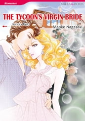 THE TYCOON S VIRGIN BRIDE (Mills & Boon Comics)