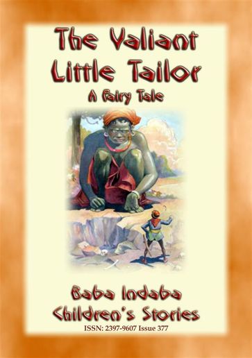 THE VALIANT LITTLE TAILOR - A European Fairy Tale - Anon E. Mouse