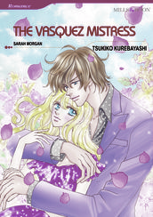 THE VASQUEZ MISTRESS (Mills & Boon Comics)