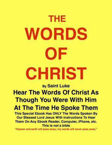 THE WORDS OF CHRIST By St Luke - Joe Procopio