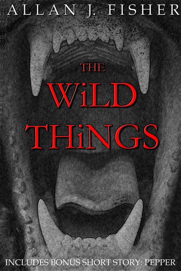 THE WiLD THiNGS - ALLAN J. FISHER