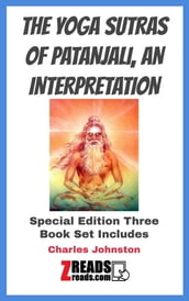 THE YOGA SUTRAS OF PATANJALI, AN INTERPRETATION