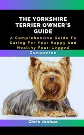 THE YORKSHIRE TERRIER OWNER S GUIDE
