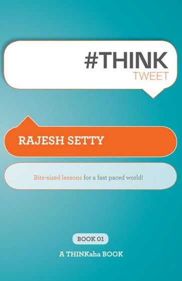 #THINKtweet Book01 - Rajesh Setty