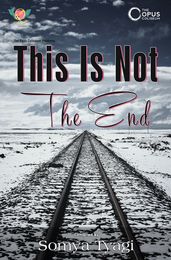 THIS IS NOT THE END