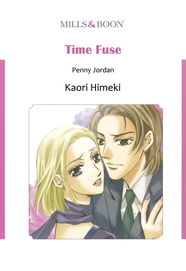 TIME FUSE (Mills & Boon Comics) - Penny Jordan