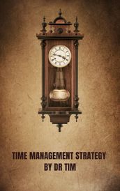 TIME MANAGEMENT STRATEGY