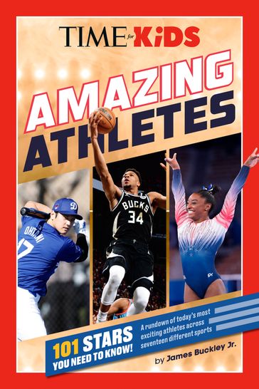 TIME for Kids: Amazing Athletes - James Buckley Jr.