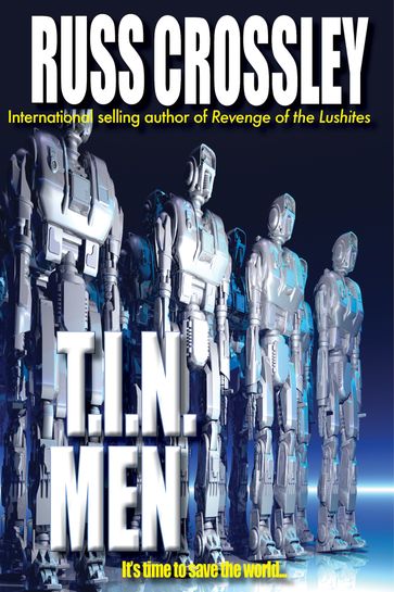 T.I.N. Men - Russ Crossley