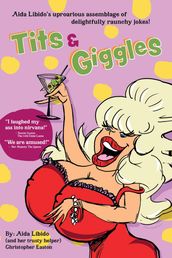 TITS & GIGGLES!!!