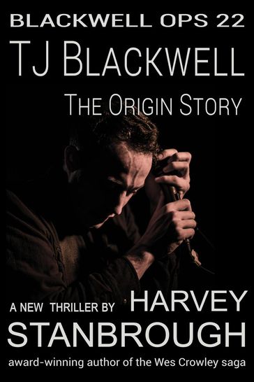 TJ Blackwell: The Origin Story - Harvey Stanbrough