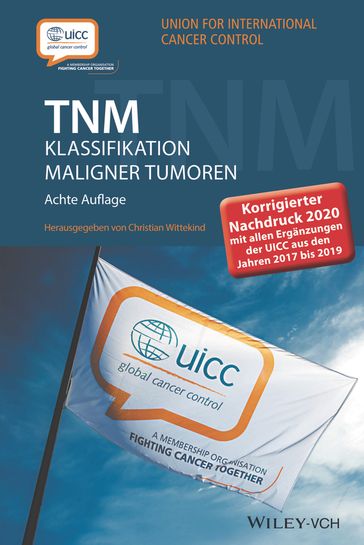 TNM Klassifikation maligner Tumoren - Christian Wittekind