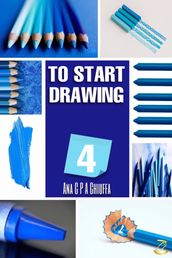 TO START DRAWING 4