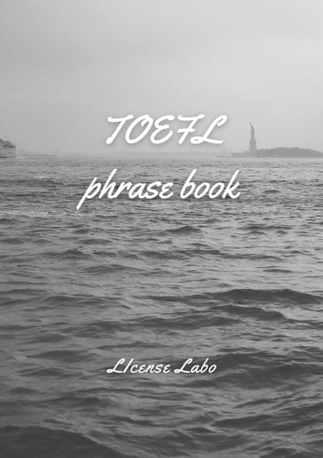 TOEFL phrase book - license labo