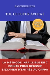 TOI, CE FUTUR AVOCAT