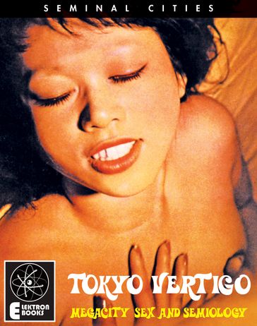 TOKYO VERTIGO - Stephen Barber