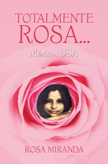 TOTALMENTE ROSA - Rosa Miranda
