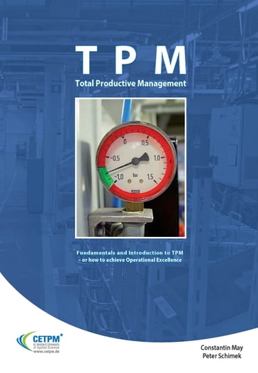 TPM Total Productive Management - Constantin May - Peter Schimek