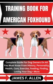TRAINING BOOK FOR AMERICAN FOXHOUND