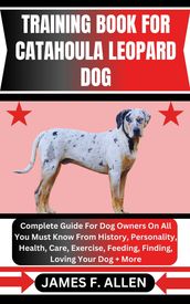 TRAINING BOOK FOR CATAHOULA LEOPARD DOG