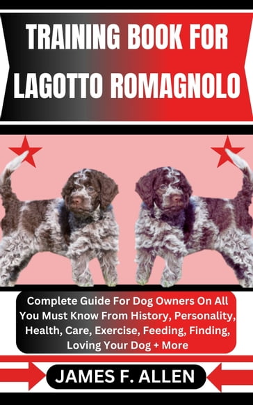 TRAINING BOOK FOR LAGOTTO ROMAGNOLO - James F. Allen