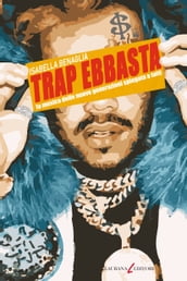 TRAP EBBASTA