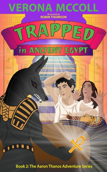 TRAPPED in Ancient Egypt - Verona McColl