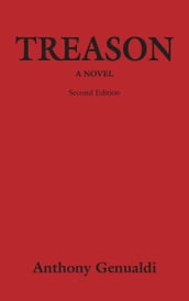 TREASON: A Novel - Second Edition
