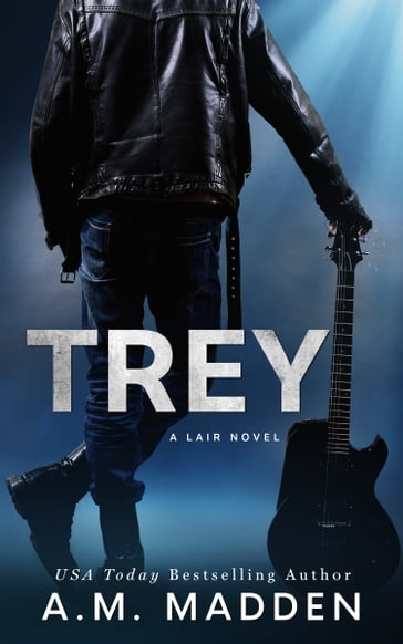TREY, A Lair Novel - A.M. Madden