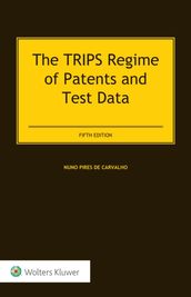 TRIPS Regime of Patents and Test Data
